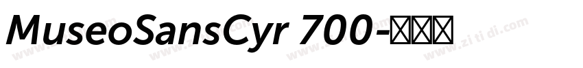 MuseoSansCyr 700字体转换 MuseoSansCyr 700字体转换